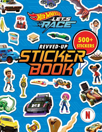 Hot Wheels Let's Race: Revved-Up Sticker Book by Orli Zuravicky